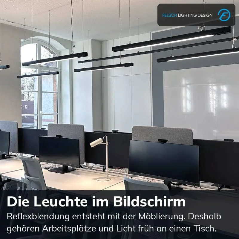 Die Leuchte, die am meisten stört, hängt oft im Bildschirm.